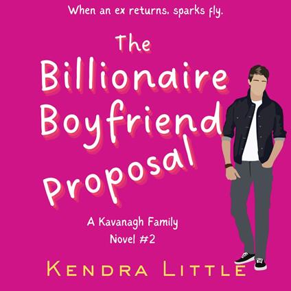 The Billionaire Boyfriend Proposal