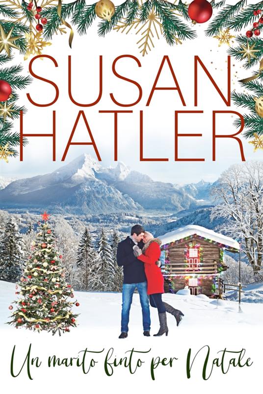 Un marito finto per Natale - Susan Hatler - ebook