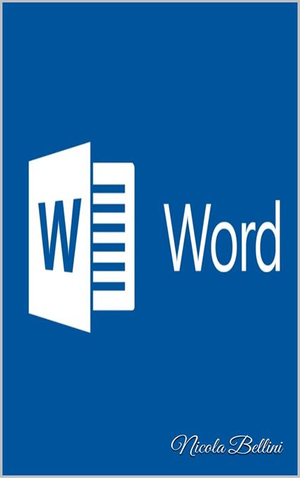 Word - Nicola Bellini - ebook