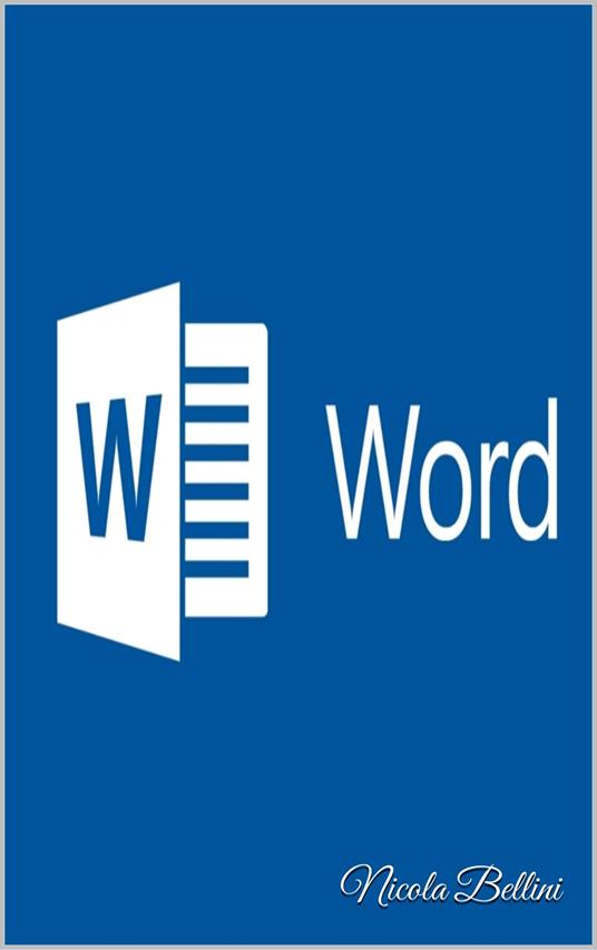 Word - Nicola Bellini - ebook