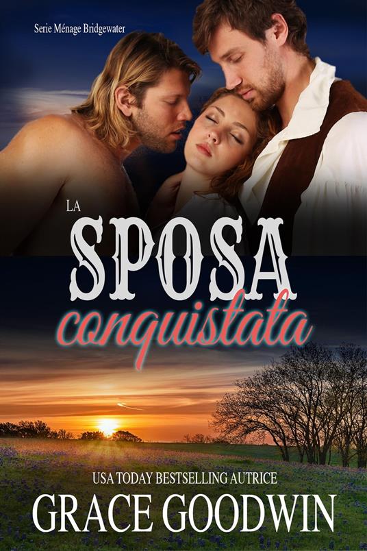 La Sposa Conquistata - Grace Goodwin - ebook