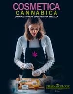 Cosmetica cannabica: un'industria che esalta la tua bellezza