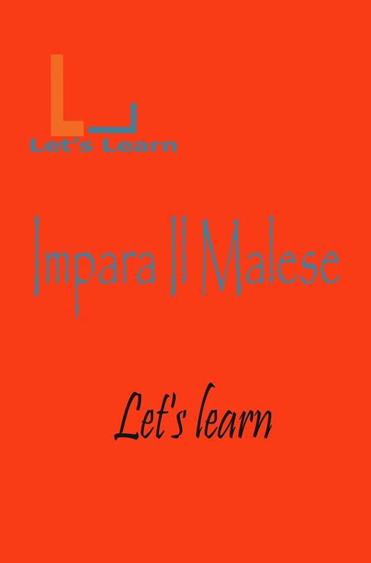 Let's Learn -Impara Il Malese - Let's learn - ebook