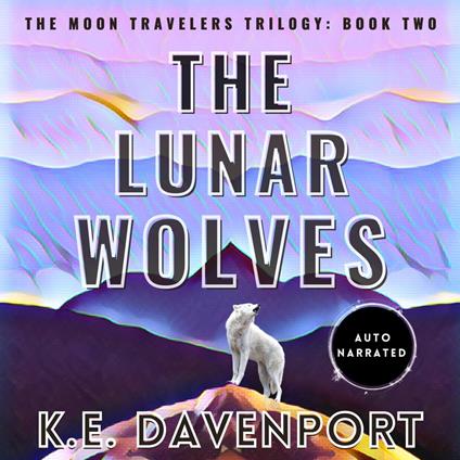 The Lunar Wolves