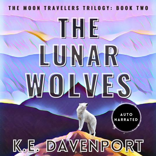 The Lunar Wolves