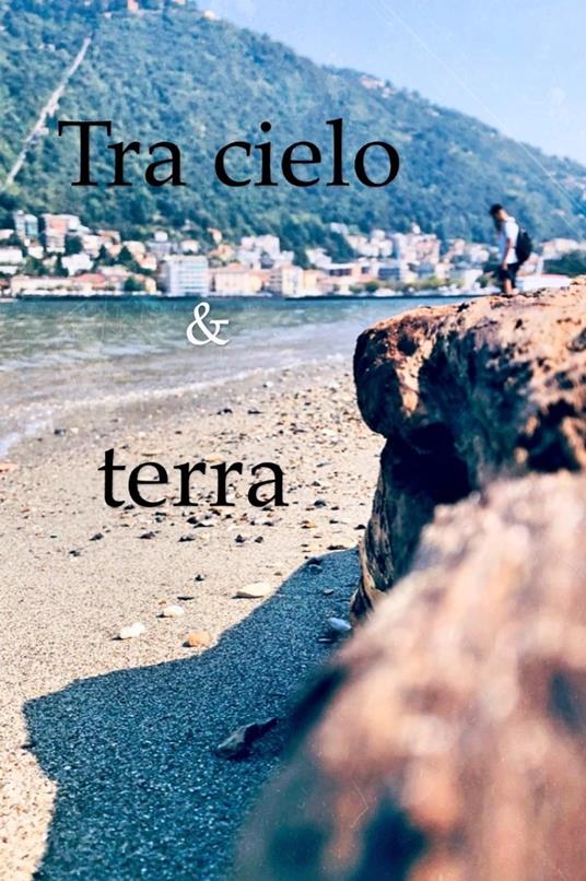 Tra cielo e terra - Sognatrice Online - ebook