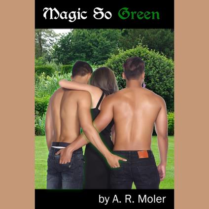 Magic So Green