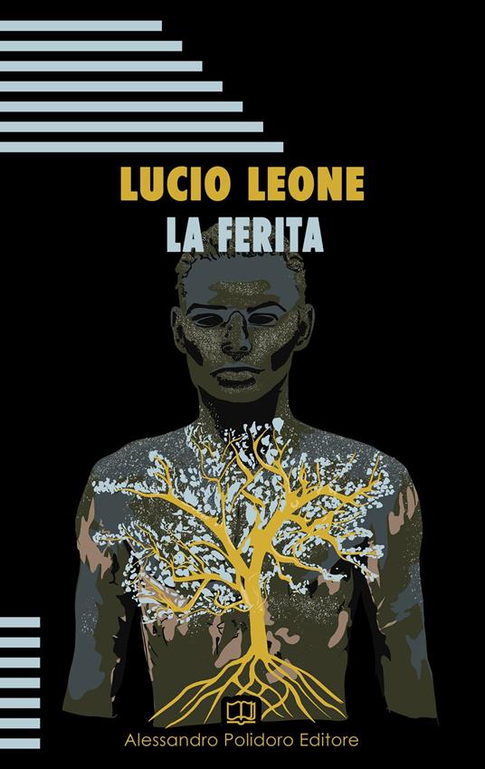 La ferita - Lucio Leone - ebook