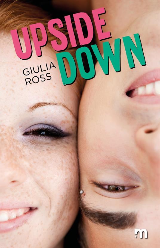 Upside down - Giulia Ross - ebook