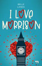 I love Morrison