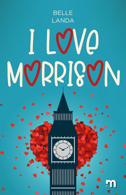 I love Morrison - Belle Landa - ebook