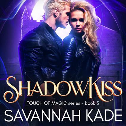 ShadowKiss