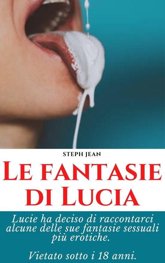 Le fantasie di Lucia - Paolo Kielini - ebook