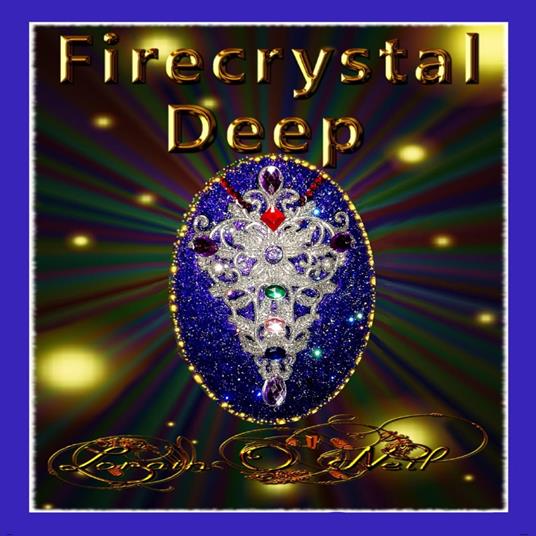 Firecrystal Deep