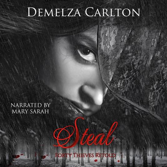 Steal: Forty Thieves Retold