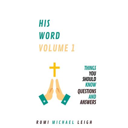 His Word Volume 1