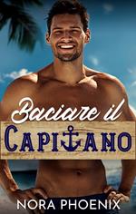 Baciare il Capitano
