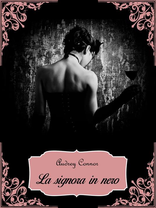 La signora in nero - Audrey Connor - ebook