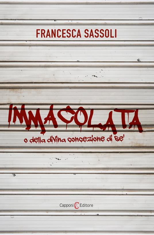 Immacolata - Francesca Sassoli - ebook
