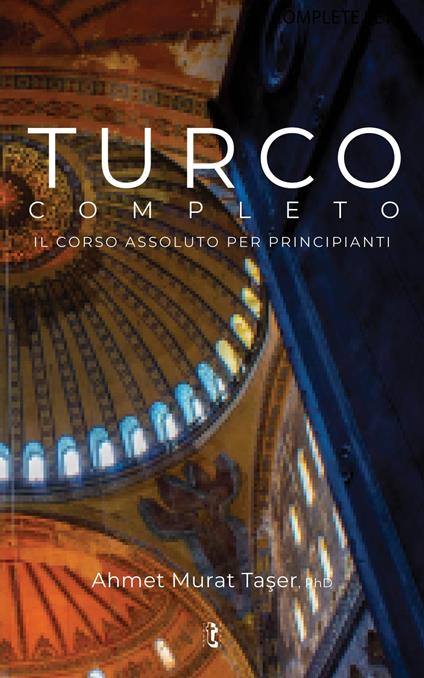 Turco Completo - Ahmet Murat TASER - ebook