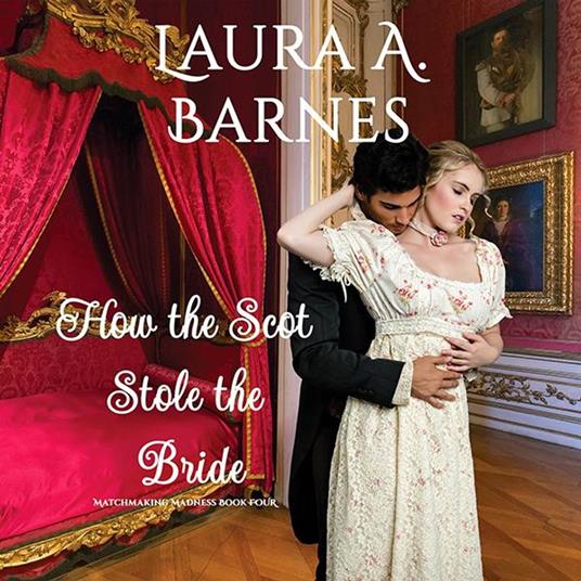 How the Scot Stole the Bride