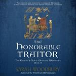 The Honorable Traitor (A Gareth & Gwen Medieval Mystery)