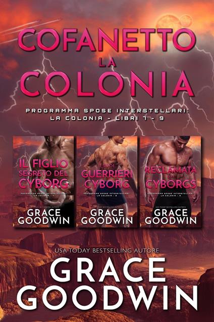 Cofanetto La Colonia - Grace Goodwin - ebook