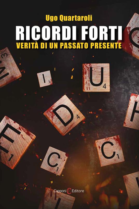 Ricordi Forti - Ugo Quartaroli - ebook