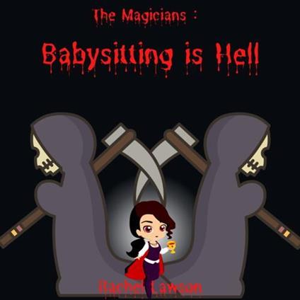Babysitting is Hell