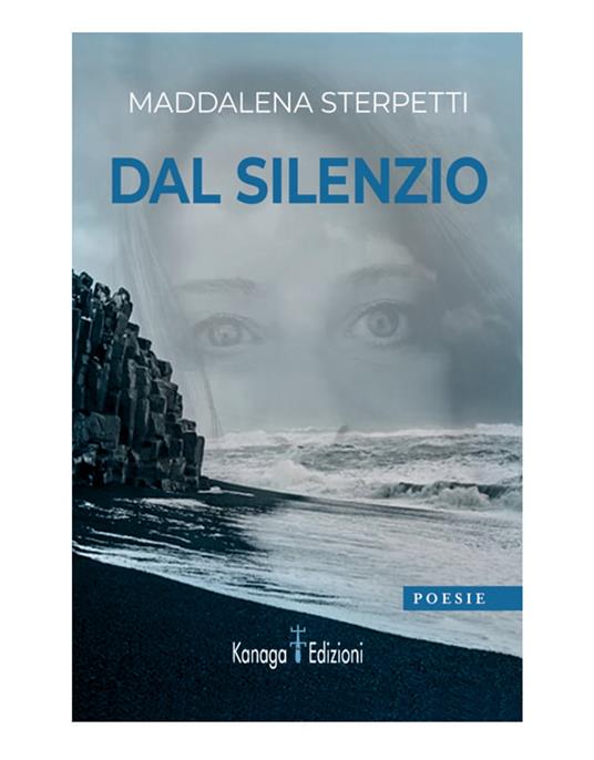 Dal silenzio - Maddalena Sterpetti - ebook