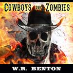 Cowboys and Zombies