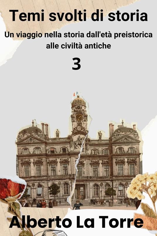 Temi svolti di storia - Alberto Latorre - ebook