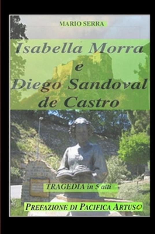 Isabella Morra e Diego Sandoval de Castro - Mario Serra - ebook