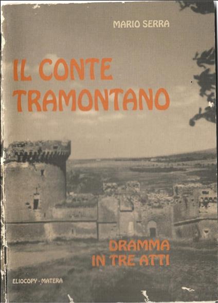 Il Conte Tramontano - Mario Serra - ebook
