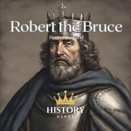 Robert the Bruce