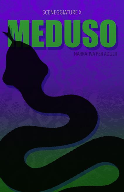 MEDUSO - SCENEGGIATURE X - ebook