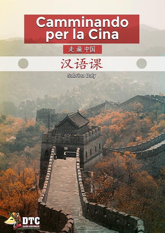 Camminando per la Cina - Sabrina Daly - ebook