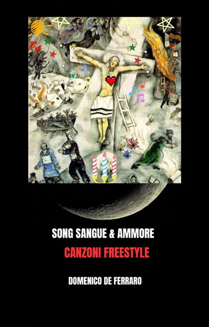 SONG SANGUE & AMMORE - Domenico De Ferraro - ebook