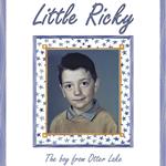 Little Ricky the Boy from Otter Lake