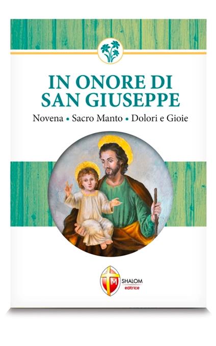In onore di San Giuseppe. - Don Giuseppe Brioschi,Padre Tarcisio Stramare - ebook
