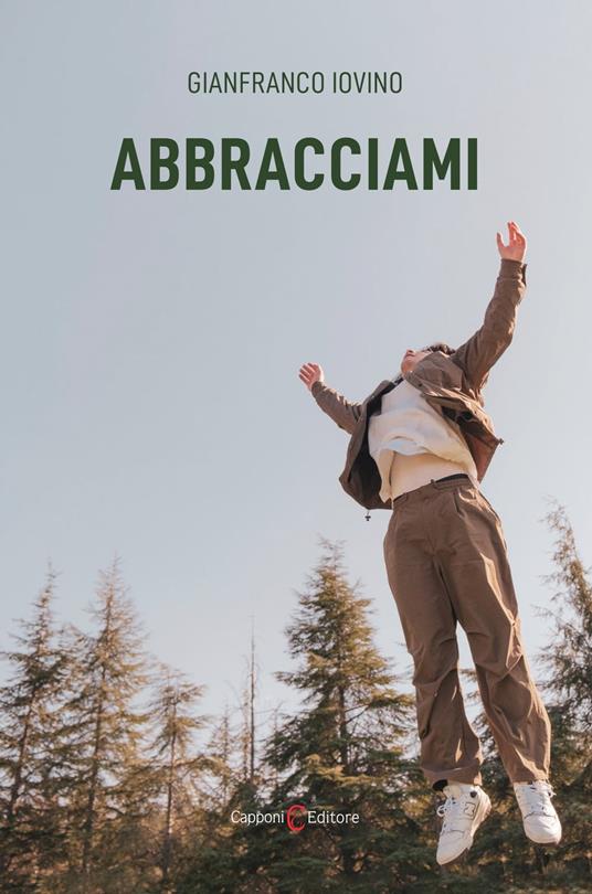 Abbracciami - Gianfranco Iovino - ebook