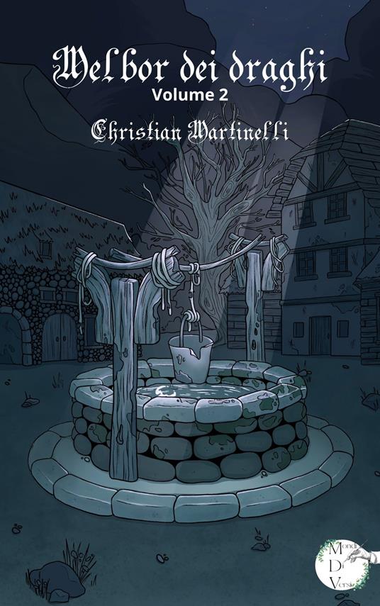 Melbor dei draghi - Christian Martinelli - ebook