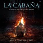 La cabaña