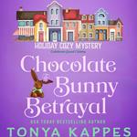 Chocolate Bunny Betrayal