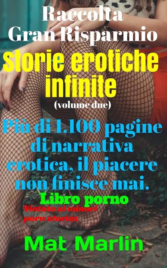 Storie erotiche infinite - Mat Marlin - ebook
