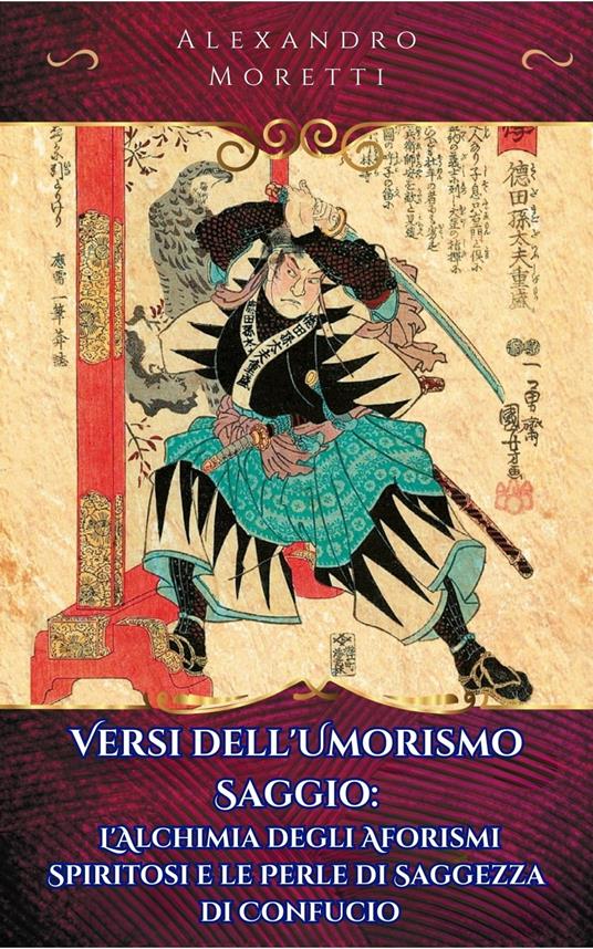 Versi dell'Umorismo Saggio - Alexandro Moretti - ebook