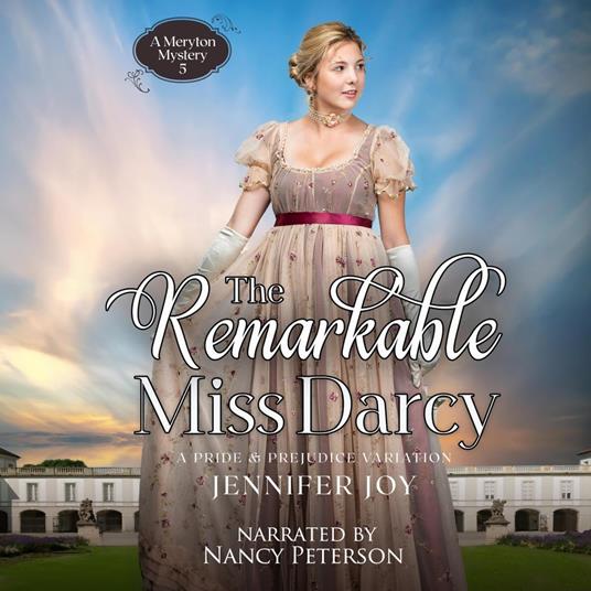 The Remarkable Miss Darcy