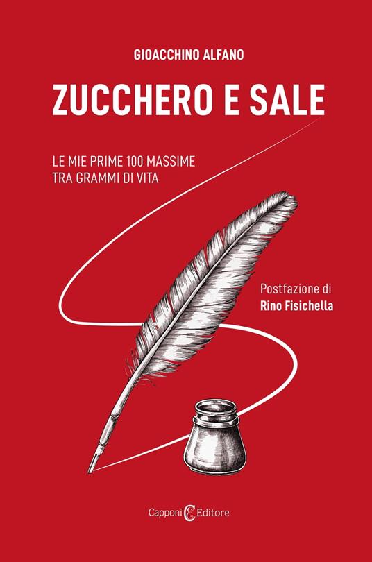 Zucchero e sale - Gioacchino Alfano,Capponi Editore - ebook