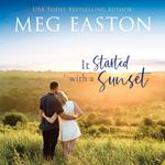 It Started with a Sunset