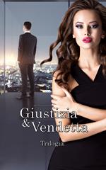 Giustizia & Vendetta